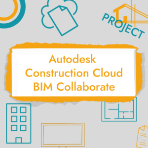Autodesk Construction Cloud – BIM Collaborate